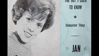 Jan Burnnette - The Boy I Used To Know