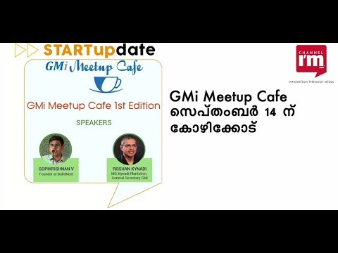 KSUM  with GMi to host  first edition of GMi Meetup Cafe at  Calicut
