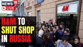 Russia Ukraine War Updates Live | Russia H&M To Shut Shop | Latest English News Live