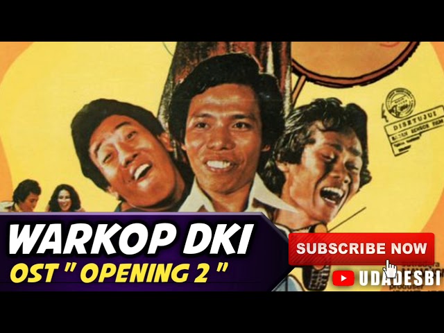 WARKOP DKI - OST Opening 2 #backsound #youtube class=