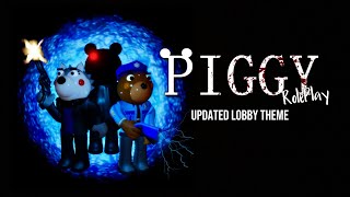 Accurate Piggy RolePlay Updated Lobby Theme (Roblox)