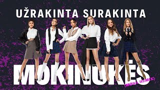 Mokinukės - Užrakinta surakinta (MØSA REMIX)