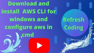 Download and Install AWS CLI in windows and configure AWS in cmd.
