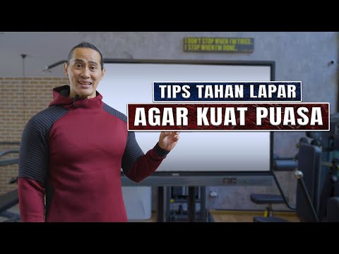 Video: Cara Sederhana Menghindari Kelaparan Saat Puasa: 10 Langkah