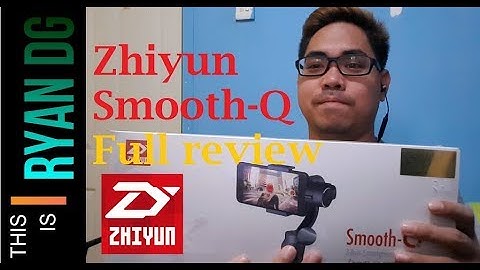 Unboxing and Full review of Zhiyun Smooth-Q