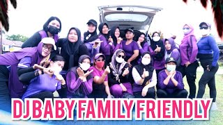 Download Lagu Dj Baby Family Friendly - Tik Tok Viral - Senam Kreasi MP3