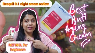 Best Anti Aging Night Cream For Beginners 20 Malefemale Reequil 0.1 Retinol Night Cream Review