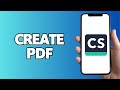 How to Create PDF in CamScanner App Like a Pro (Fast & Easy Guide)