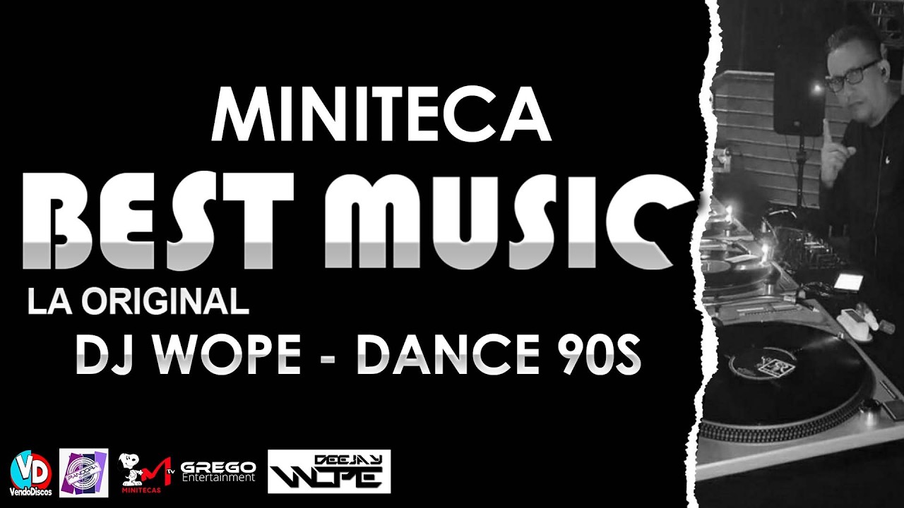 Miniteca Best Music musica de los 90 dj wope