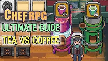 Chef RPG Tea vs Coffee: Every Secret Bonus Revealed
