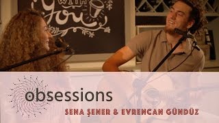 Sena Şener & Evrencan Gündüz - Killing Me Softly (Cover) @ obsessions Resimi