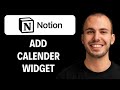 How To Add Calendar Widget In Notion (Easiest Way) [2026 GUIDE]