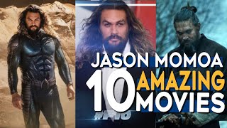 Top 10 Jason Momoa movies