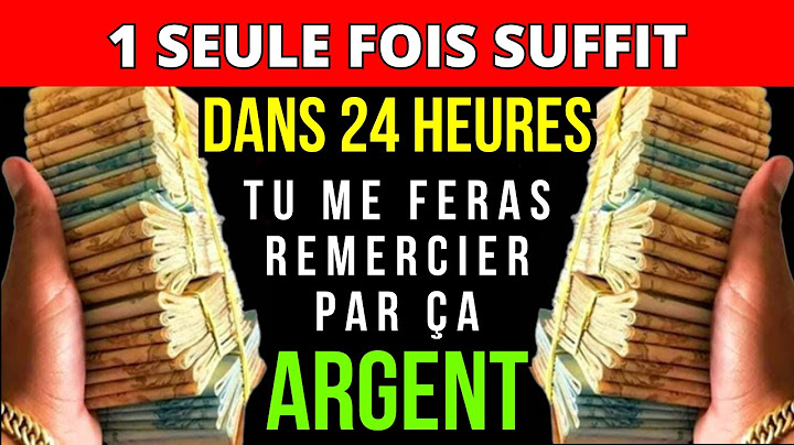 Cette prière fonctionne si rapidement que cela fait peur ! De l'argent en 24 heures !