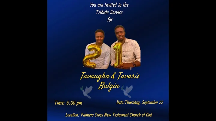 Tribute Service For Tavaris and Tavaughn Bulgin ||...