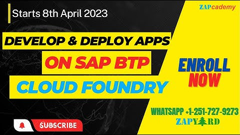Develop & Deploy Apps in SAP BTP Cloud Foundry Training - 8thApr | Enrollment Open | SAPUI5, Node.js