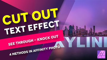4 WAYS of creating a CUT out Text Effect (aka Knock-out/Stencil) using Affinity Photo