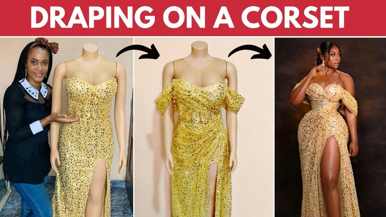 HOW TO DRAPE ON A CORSET DRESS  Draping Techniques Explained