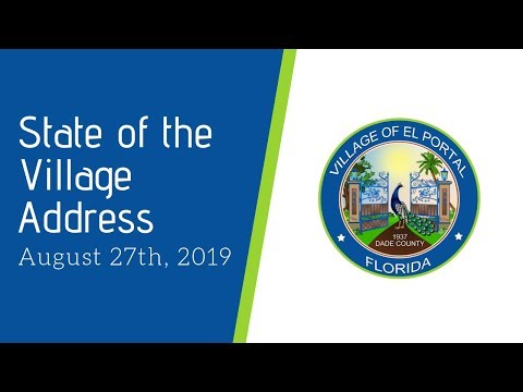 Village of El Portal State of the Village Meeting August 27th, 2019