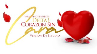 Delta 3 - Corazón Sin Cara (Cover)