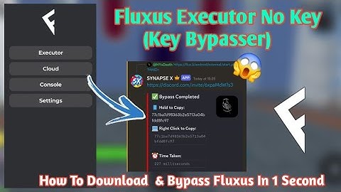 [Roblox] Fluxus Executor New Updated & NoKey - Key Bypasser (Bypass Fluxus Under 1 Second) Working✅️
