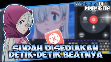 TUTORIAL ! simple edit AMV keren dengan cara mudah di aplikasi KineMaster || Editing Tutorial