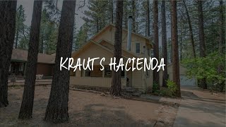 Krauts Hacienda Review - Big Bear Lake United States of America