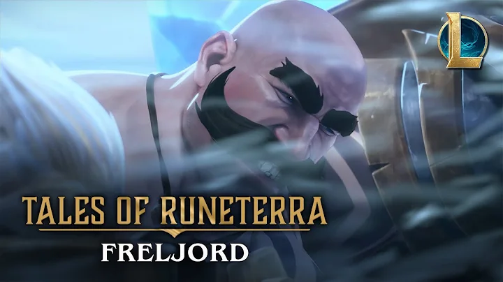 Tales of Runeterra: Freljord | The Raid - League o...