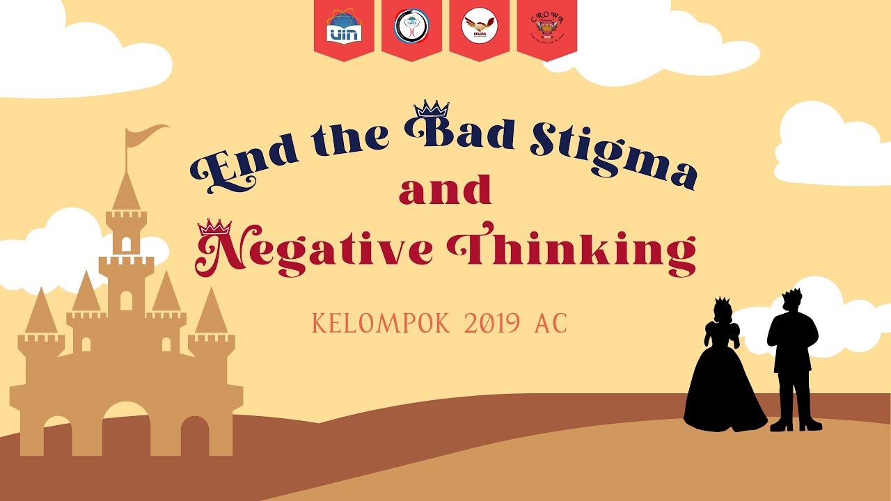 END THE BAD STIGMA AND NEGATIVE THINKING [2019 AC] YouTube