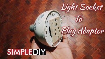 Light Socket to Plug Adaptor|Simple Power Plug from Bulb DIY