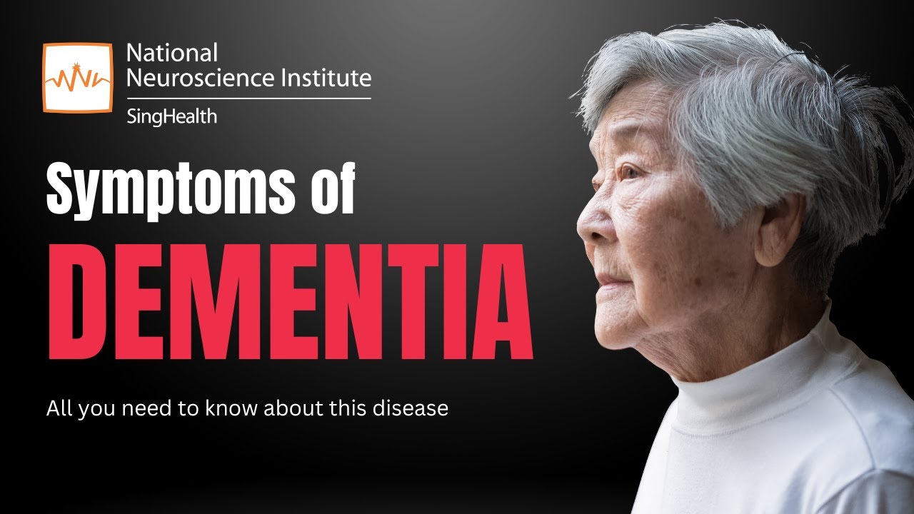 Symptoms of Dementia | What is Dementia? - National Neuroscience