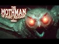 The mothman of point pleasant  special edition release paranormal horror documentary full movie