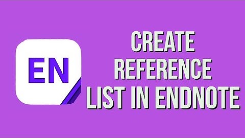 How to add references to endnote library |how to import reference to Endnote| Endnote reference list