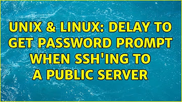 Unix & Linux: delay to get password prompt when ssh