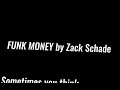 Funk Money Lyric Video