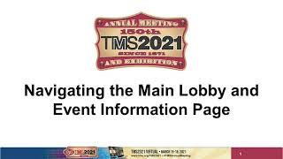 TMS2021 Virtual: Navigating the Main Lobby and Event Information Page screenshot 2