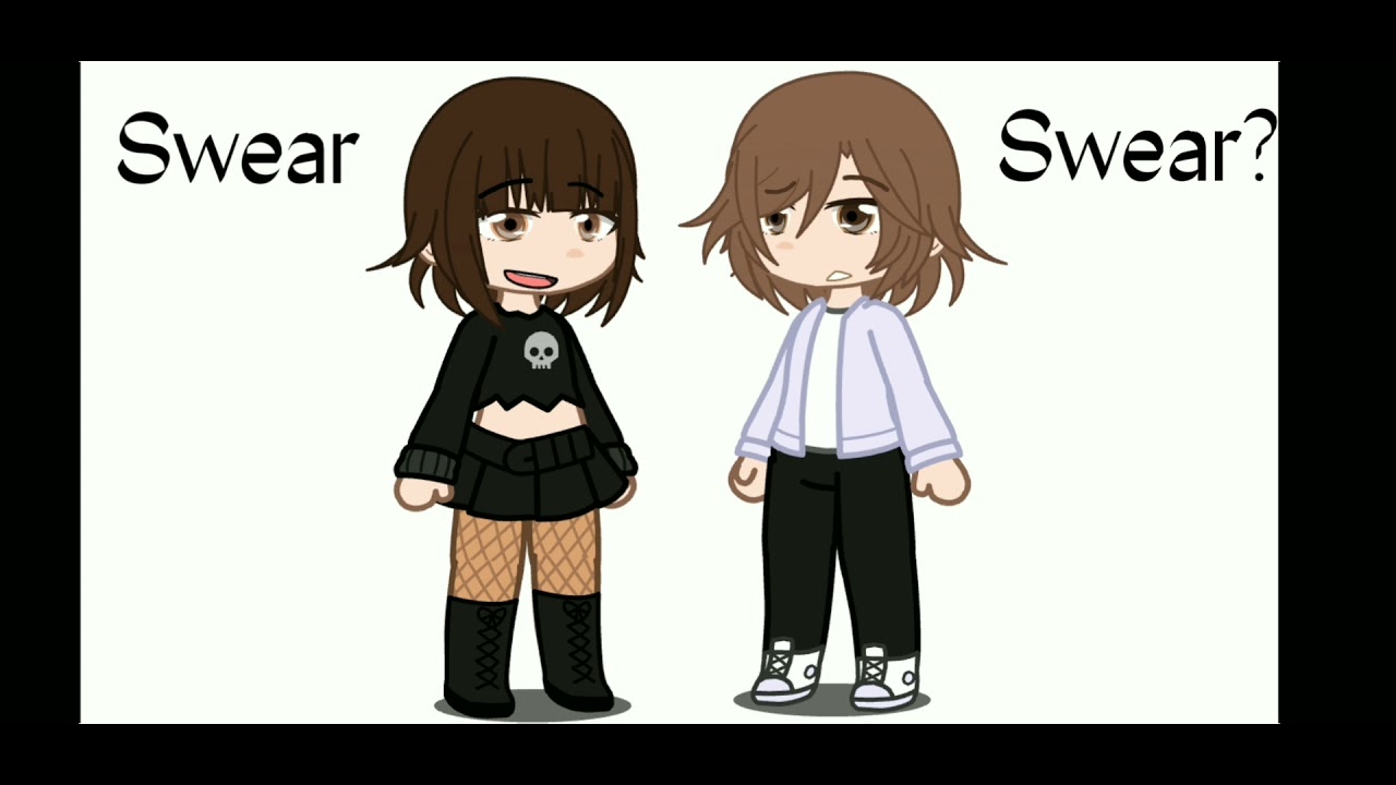 //Swear, I won't leave you (I don't believe you)//meme//gacha club x cap cut//