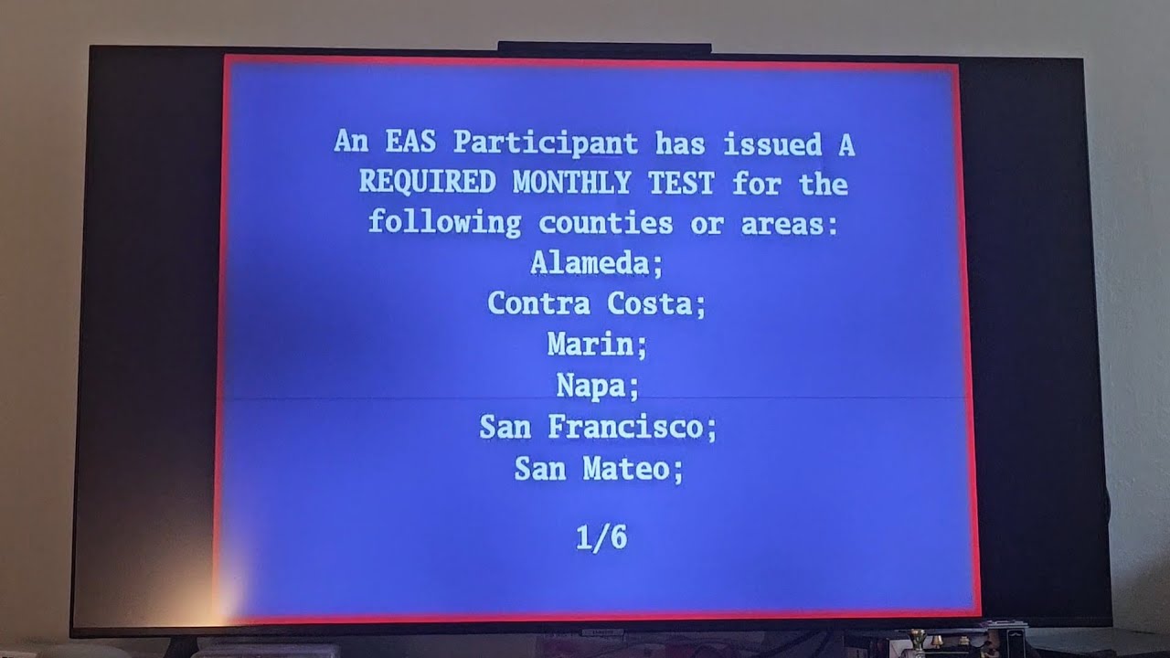 Emergency Alert System Required Monthly Test For San Francisco Bay
