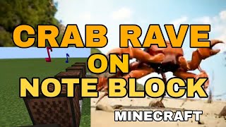 How To Make Crab Rave Music In Minecraft Using Note Block | AnseoWow