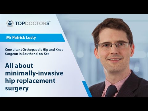 All about minimally-invasive hip replacement surgery - Online interview