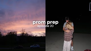 prom prep - episode 20