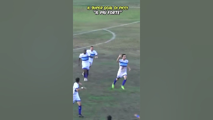 IL GOAL DI "UN'ALTRA CATEGORIA" DI BOMBER PICCI