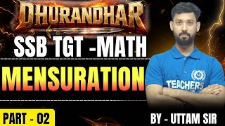 SSB TGT Math Question Analysis MENSURATION PART -2 | Latest Exam Pattern & Important