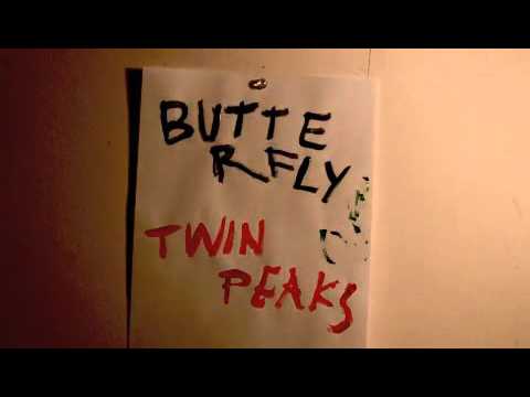 Twin Peaks - "Butterfly" [Lyric Video]