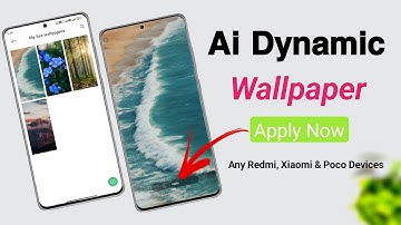 Ai Dynamic Live Wallpaper Enable Now in Any Redmi, Xiaomi and Poco Devices | Xiaomi hyperOS 2 &1