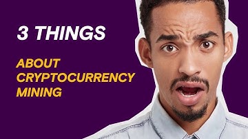 3 things you should know about cryptocurrency mining | BROWSER | OPERA
