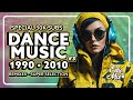 REMIXES Dance Music 90s/2000s: De 1990 a 2010 | #03 | No comando das MIXAGENS DJ Edy Mix.