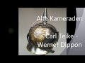 Alte Kameraden (Carl Teike/W Dippon) - MPC2000 (Werner Dippon) - Text als UNTERTITEL (W.Dippon)