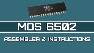 6502 Assembly Programming - Video 5:Assembler and Instructions / Mnemonics