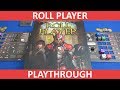 Roll Player - Playthrough